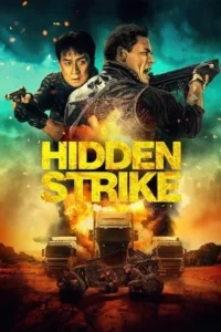 Hidden strike movie